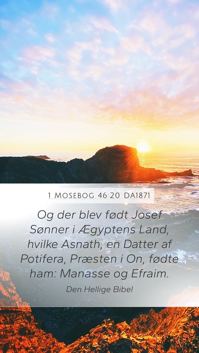 1 Mosebog 46:20 DA1871 Bible Verse Image