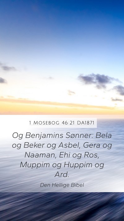 1 Mosebog 46:21 DA1871 Bible Verse Image