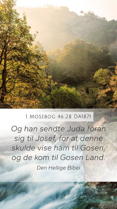 1 Mosebog 46:28 DA1871 Bible Verse Image
