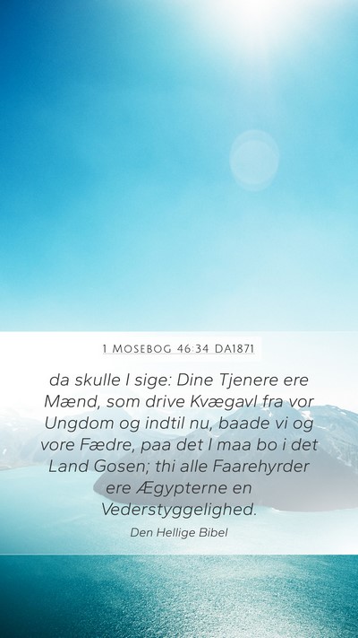 1 Mosebog 46:34 DA1871 Bible Verse Image