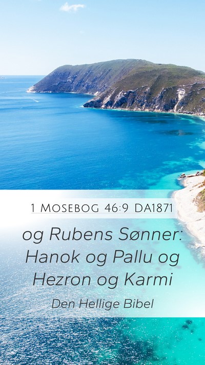 1 Mosebog 46:9 DA1871 Bible Verse Image