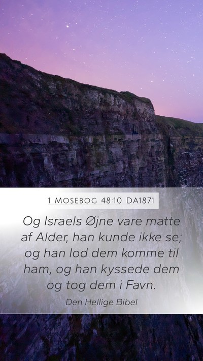 1 Mosebog 48:10 DA1871 Bible Verse Image