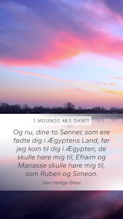 1 Mosebog 48:5 DA1871 Bible Verse Image