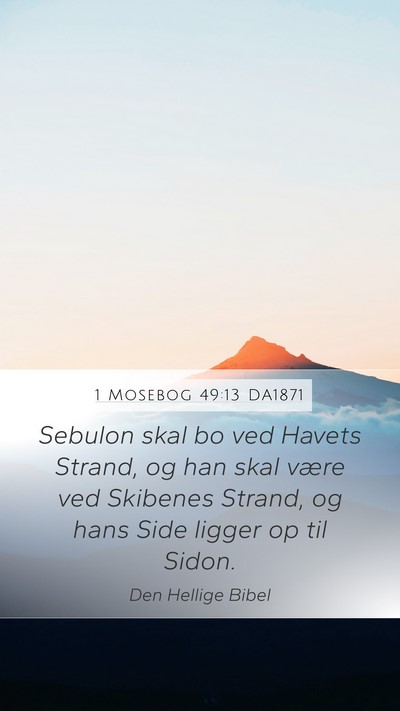 1 Mosebog 49:13 DA1871 Bible Verse Image