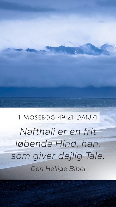 1 Mosebog 49:21 DA1871 Bible Verse Image