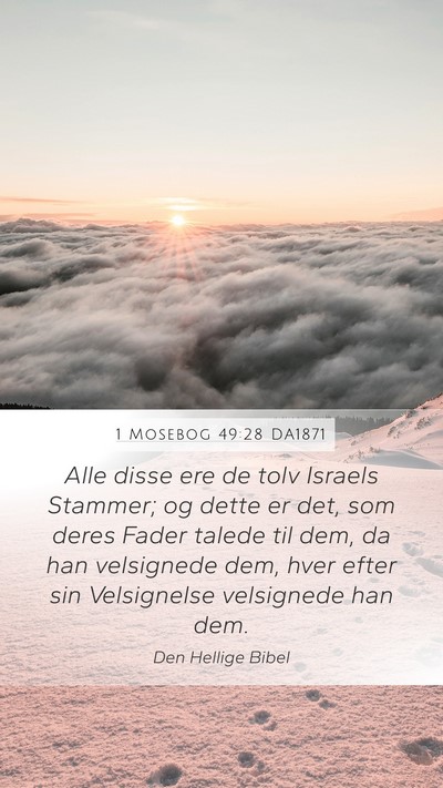 1 Mosebog 49:28 DA1871 Bible Verse Image