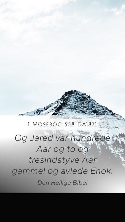 1 Mosebog 5:18 DA1871 Bible Verse Image