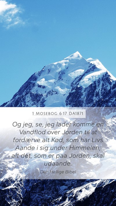 1 Mosebog 6:17 DA1871 Bible Verse Image