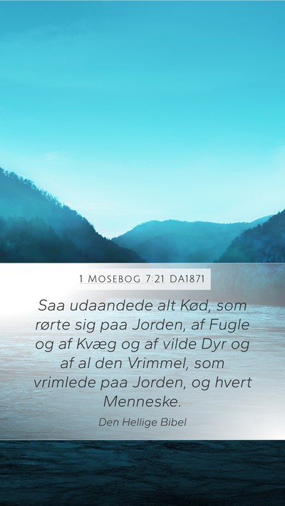 1 Mosebog 7:21 DA1871 Bible Verse Image