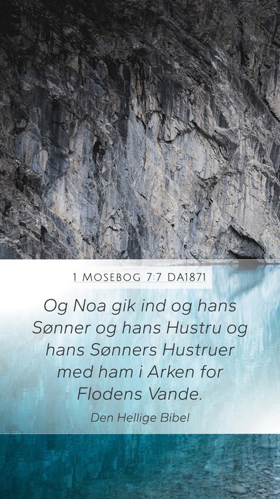1 Mosebog 7:7 DA1871 Bible Verse Image