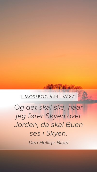 1 Mosebog 9:14 DA1871 Mobile Phone Wallpaper - Og det skal ske, naar jeg fører Skyen over - Mobile Bible Verse Wallpaper