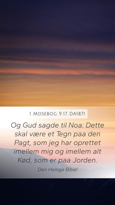 1 Mosebog 9:17 DA1871 Bible Verse Image