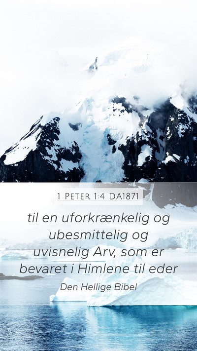 1 Peter 1:4 DA1871 Bible Verse Image