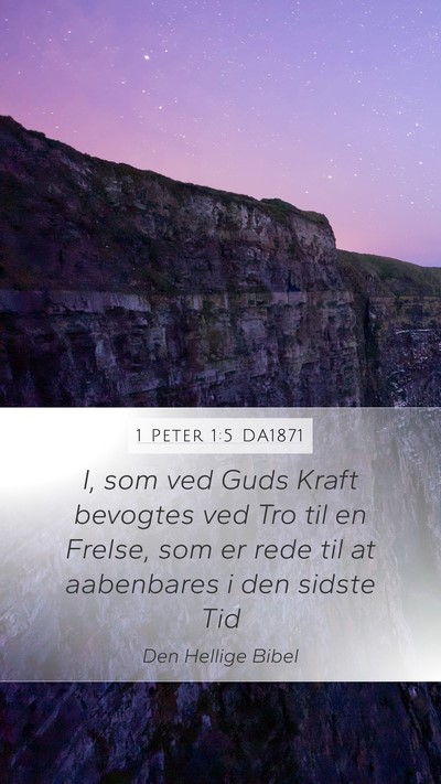 1 Peter 1:5 DA1871 Bible Verse Image