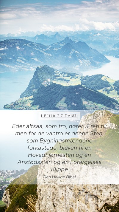 1 Peter 2:7 DA1871 Bible Verse Image