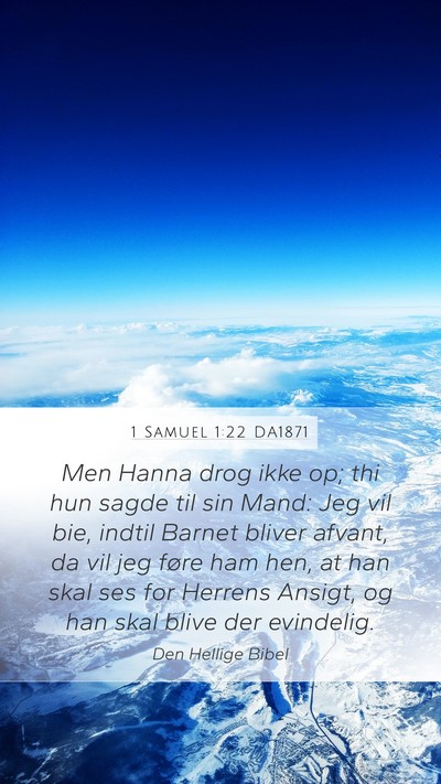 1 Samuel 1:22 DA1871 Bible Verse Image