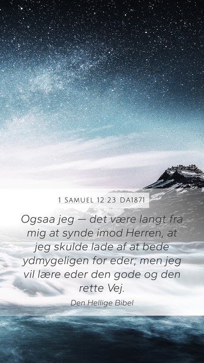 1 Samuel 12:23 DA1871 Bible Verse Image