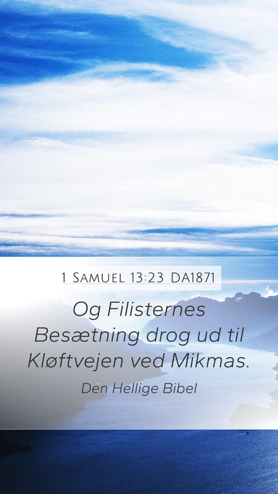 1 Samuel 13:23 DA1871 Bible Verse Image