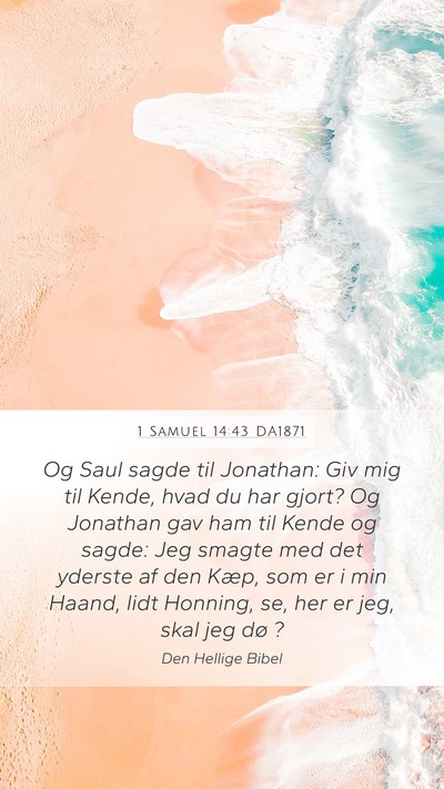 1 Samuel 14:43 DA1871 Bible Verse Image