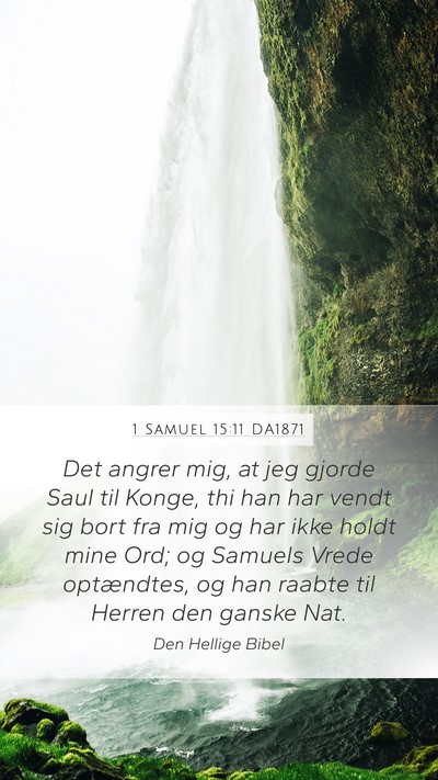 1 Samuel 15:11 DA1871 Bible Verse Image