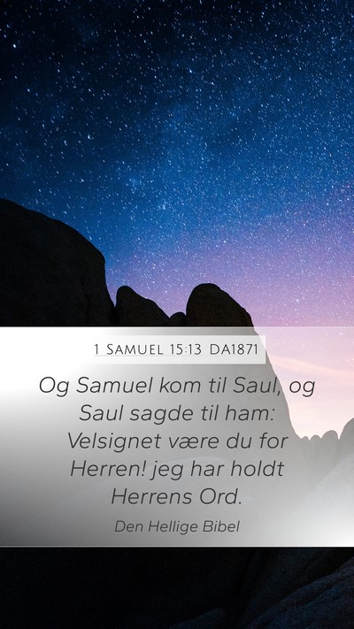 1 Samuel 15:13 DA1871 Bible Verse Image