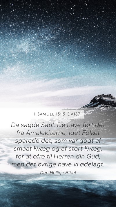 1 Samuel 15:15 DA1871 Bible Verse Image