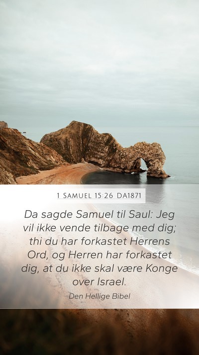 1 Samuel 15:26 DA1871 Bible Verse Image