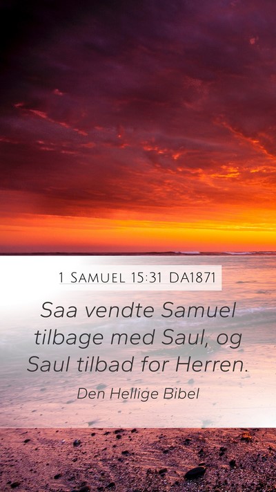 1 Samuel 15:31 DA1871 Bible Verse Image