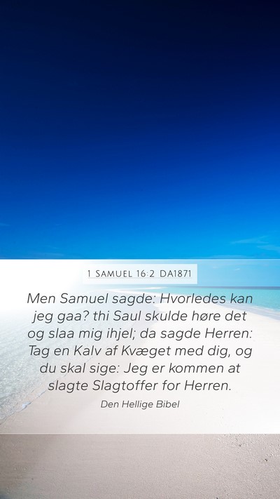 1 Samuel 16:2 DA1871 Bible Verse Image