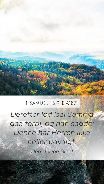 1 Samuel 16:9 DA1871 Bible Verse Image