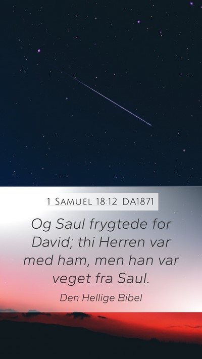 1 Samuel 18:12 DA1871 Bible Verse Image