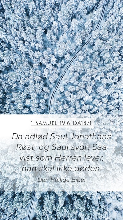 1 Samuel 19:6 DA1871 Bible Verse Image