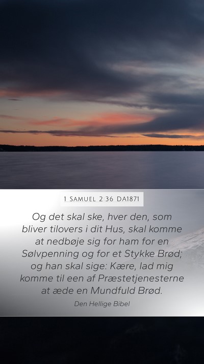 1 Samuel 2:36 DA1871 Bible Verse Image