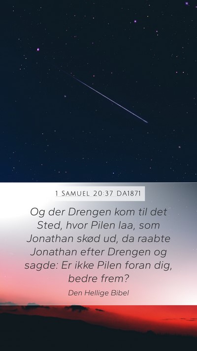 1 Samuel 20:37 DA1871 Bible Verse Image