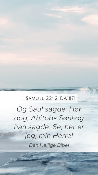 1 Samuel 22:12 DA1871 Bible Verse Image