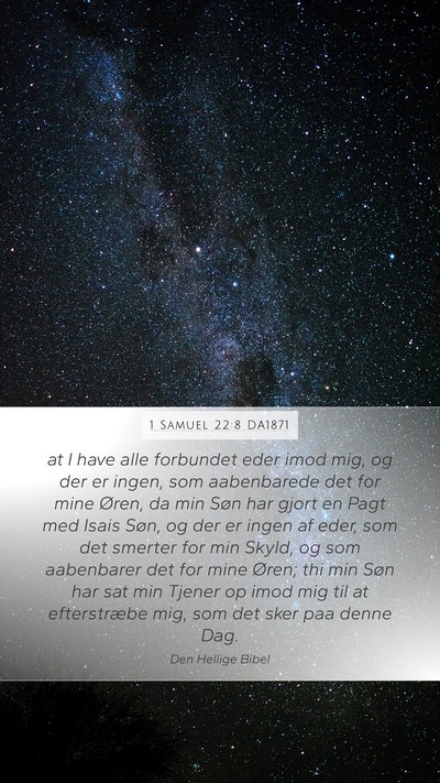 1 Samuel 22:8 DA1871 Bible Verse Image