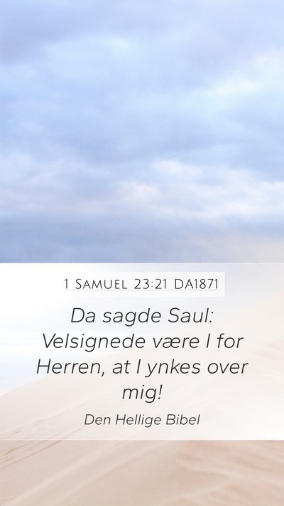 1 Samuel 23:21 DA1871 Bible Verse Image