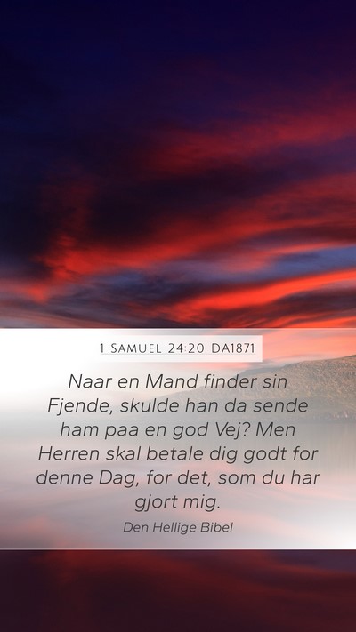 1 Samuel 24:20 DA1871 Bible Verse Image