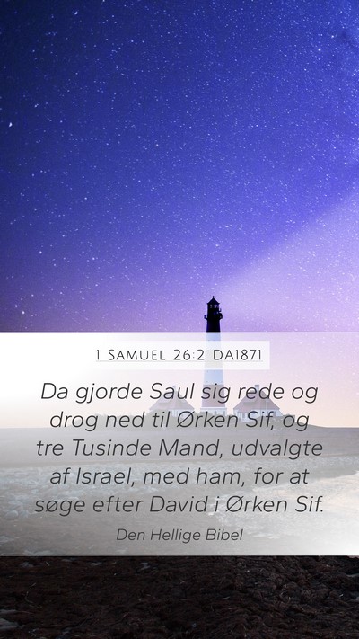 1 Samuel 26:2 DA1871 Bible Verse Image