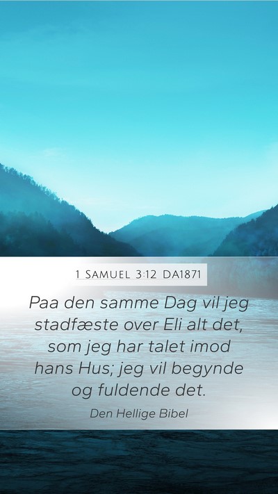 1 Samuel 3:12 DA1871 Bible Verse Image