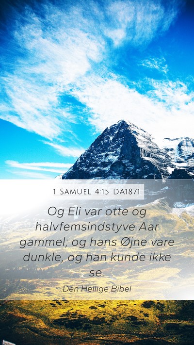 1 Samuel 4:15 DA1871 Bible Verse Image