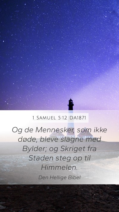 1 Samuel 5:12 DA1871 Bible Verse Image