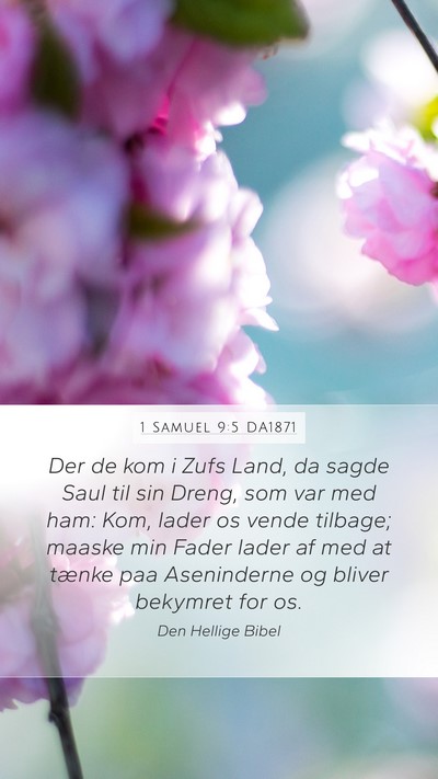 1 Samuel 9:5 DA1871 Bible Verse Image
