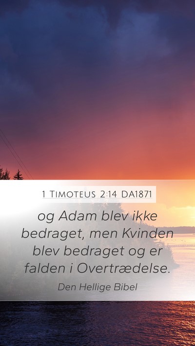 1 Timoteus 2:14 DA1871 Bible Verse Image