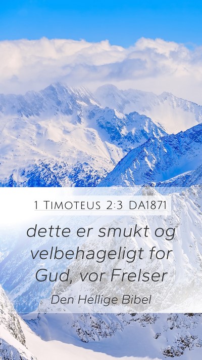 1 Timoteus 2:3 DA1871 Bible Verse Image