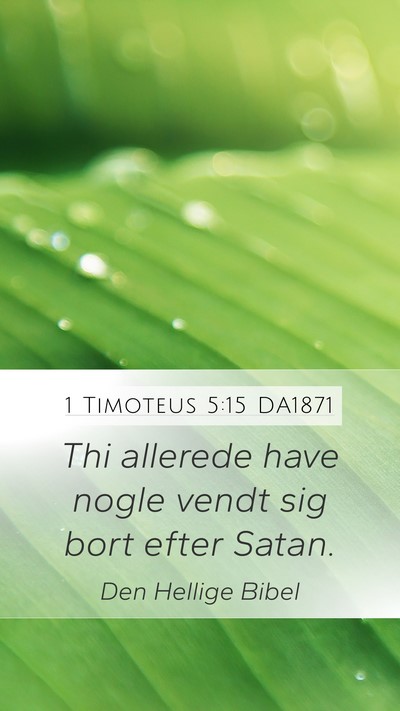 1 Timoteus 5:15 DA1871 Bible Verse Image