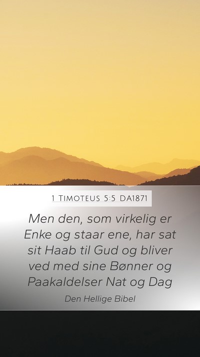1 Timoteus 5:5 DA1871 Bible Verse Image
