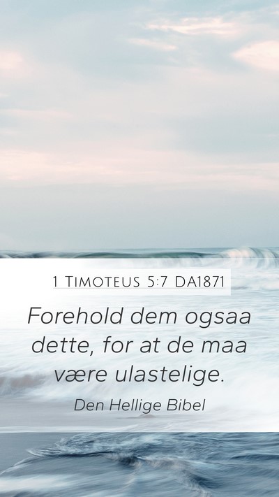 1 Timoteus 5:7 DA1871 Bible Verse Image