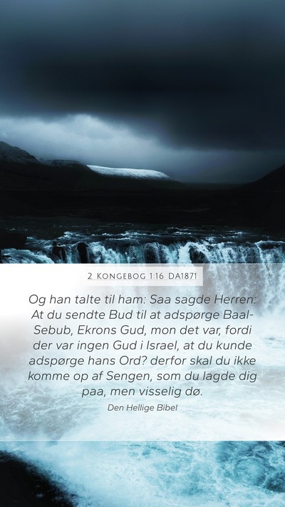 2 Kongebog 1:16 DA1871 Bible Verse Image