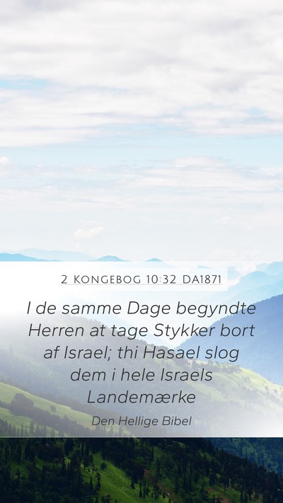2 Kongebog 10:32 DA1871 Bible Verse Image